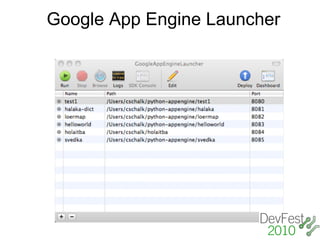Google App Engine Launcher
 