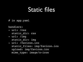 I've (probably) been using Google App Engine for a week longer than you have
