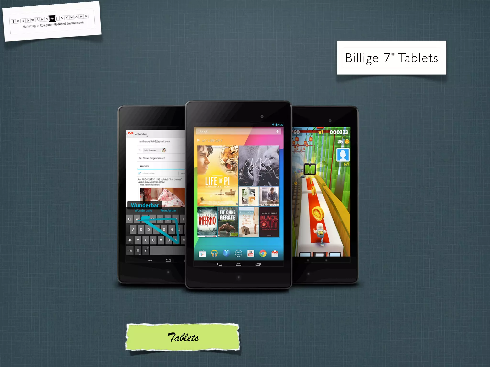 Billige 7" Tablets
Tablets
 