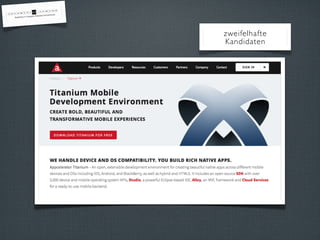 zweifelhafte
Kandidaten
 