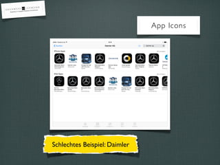 Schlechtes Beispiel: DaimlerGutes Beispiel:Audi
App Icons
 
