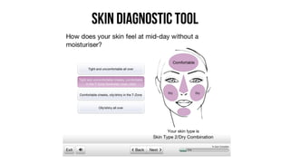 SKIN DIAGNOSTIC TOOL
 
