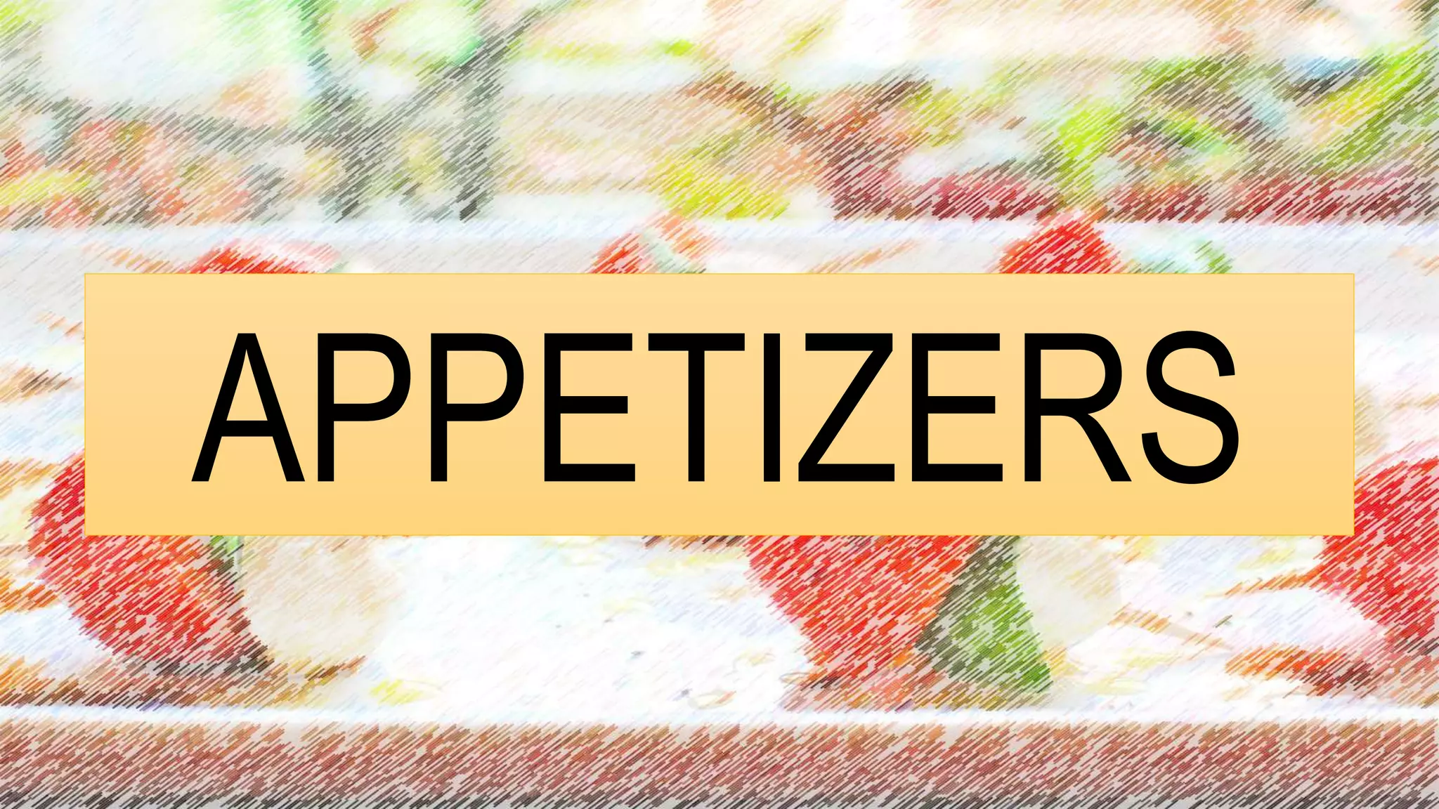 Appetizers 3 Pptx