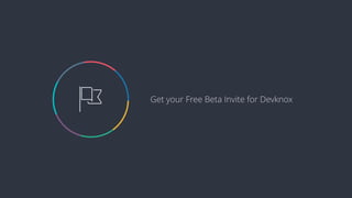  Get your Free Beta Invite for Devknox
 