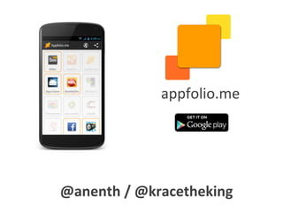appfolio.me
@anenth / @kracetheking