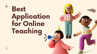 App for online teaching