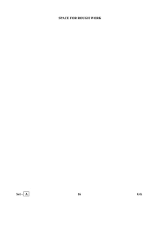 Set - A 16 GG
SPACE FOR ROUGH WORK
 