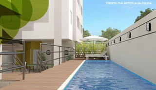 Perspectiva artística da piscina
 