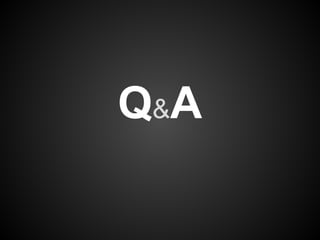Q &A
 