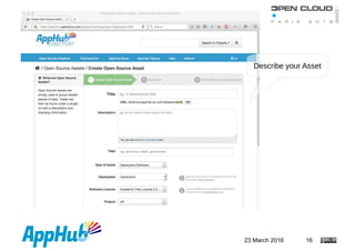 23 March 2016 16
Describe your Asset
 