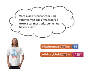 AppInventor - Blocos condicionais e explorando alguns recursos do smartphone