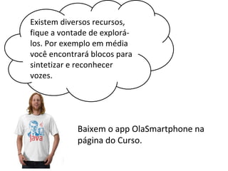 AppInventor - Blocos condicionais e explorando alguns recursos do smartphone