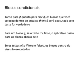 AppInventor - Blocos condicionais e explorando alguns recursos do smartphone