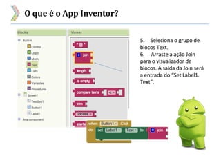 O que é o App Inventor?
 