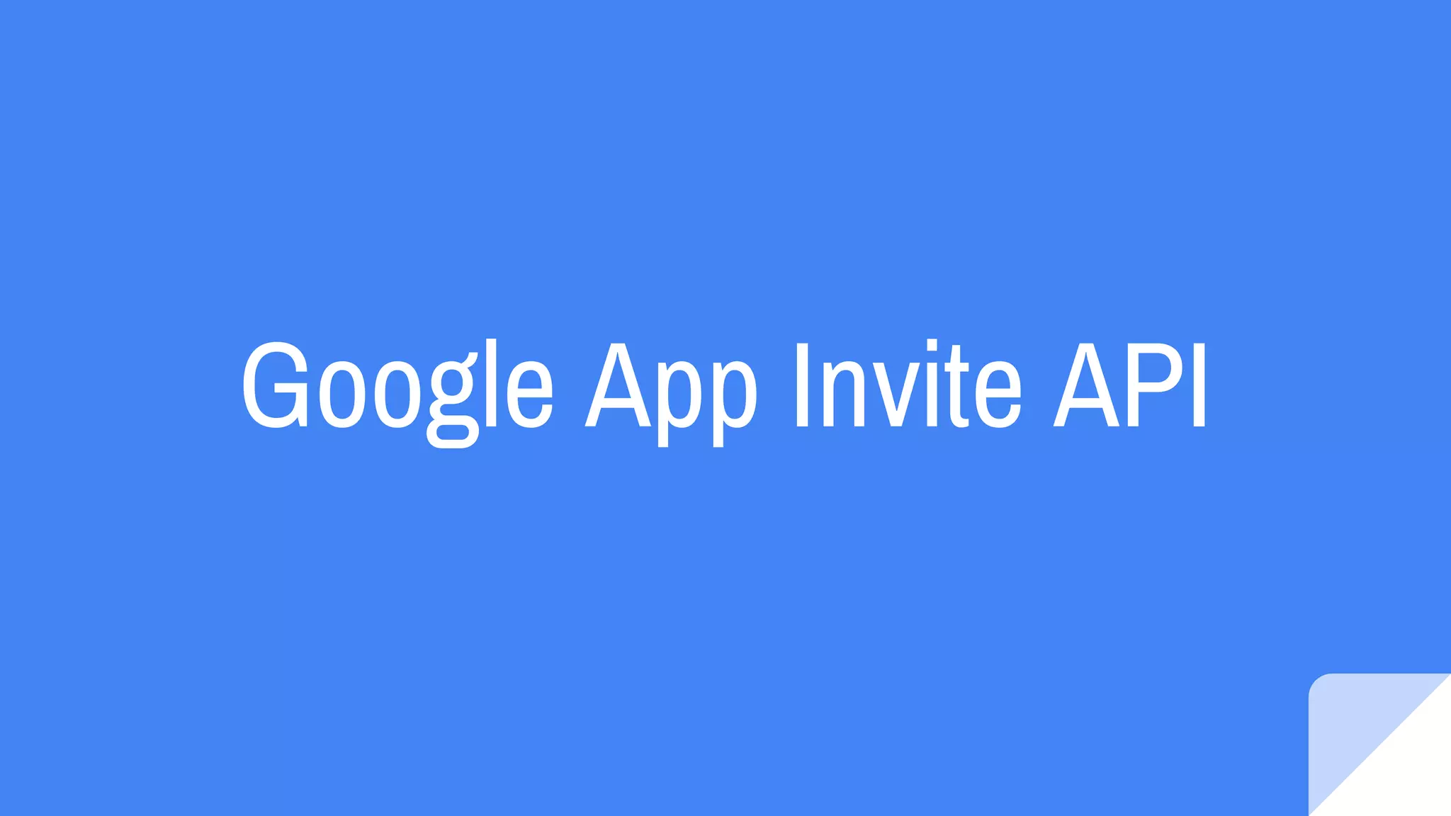 Google App Invite API
 