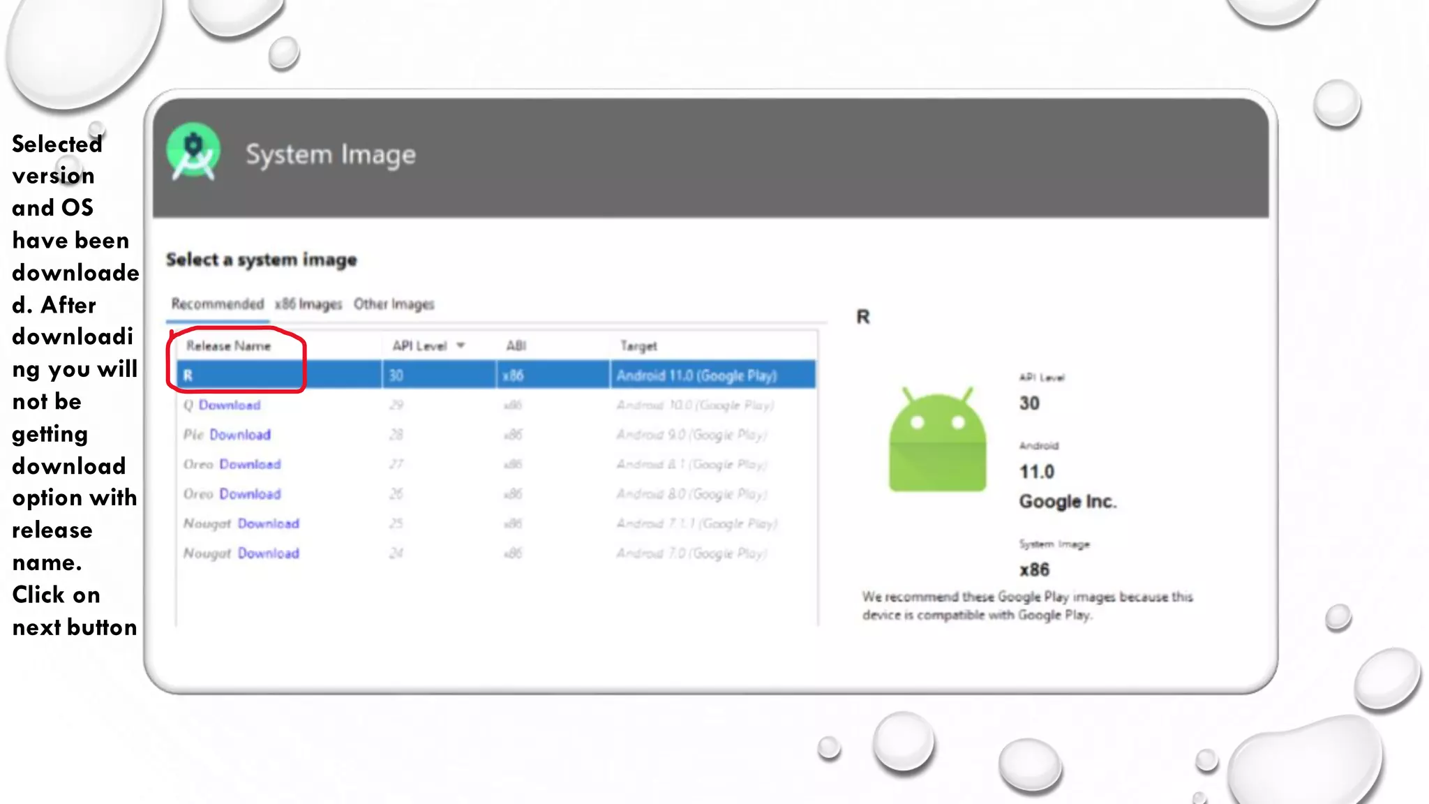 Selected
version
and OS
have been
downloade
d. After
downloadi
ng you will
not be
getting
download
option with
release
name.
Click on
next button
 