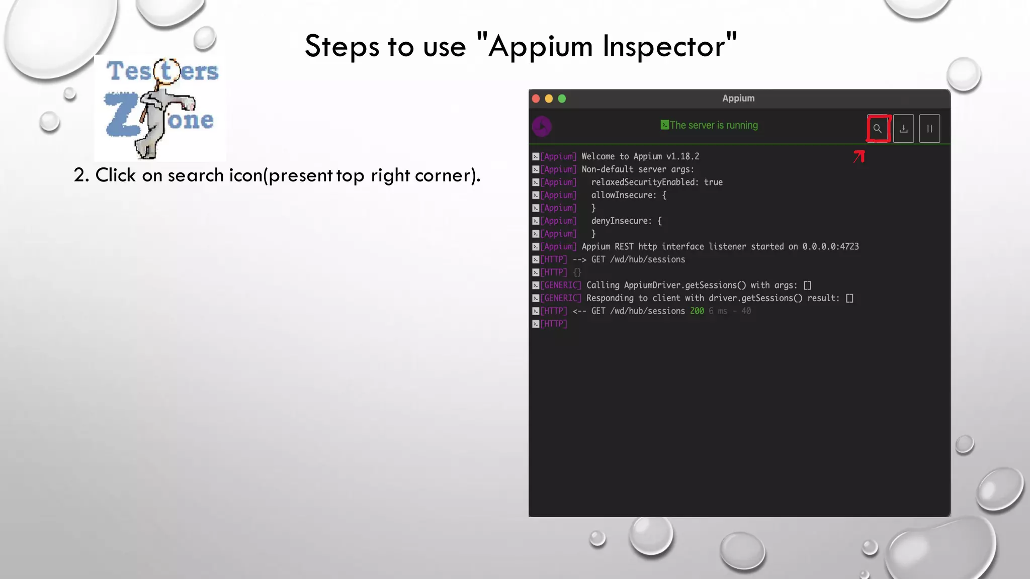 Steps to use "Appium Inspector"
2. Click on search icon(presenttop right corner).
 