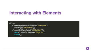 Interacting with Elements
 
