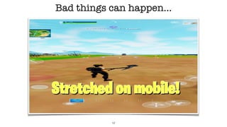 Bad things can happen…
12
 