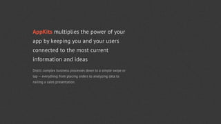 Multiply the power of your app: Appkits 