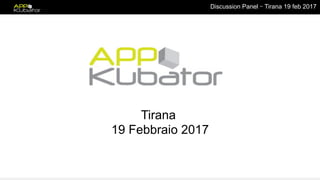 Discussion Panel – Tirana 19 feb 2017
Tirana
19 Febbraio 2017
 