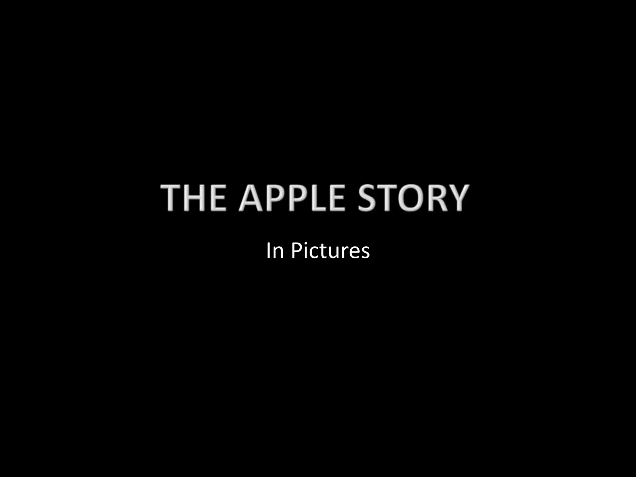 The Apple story