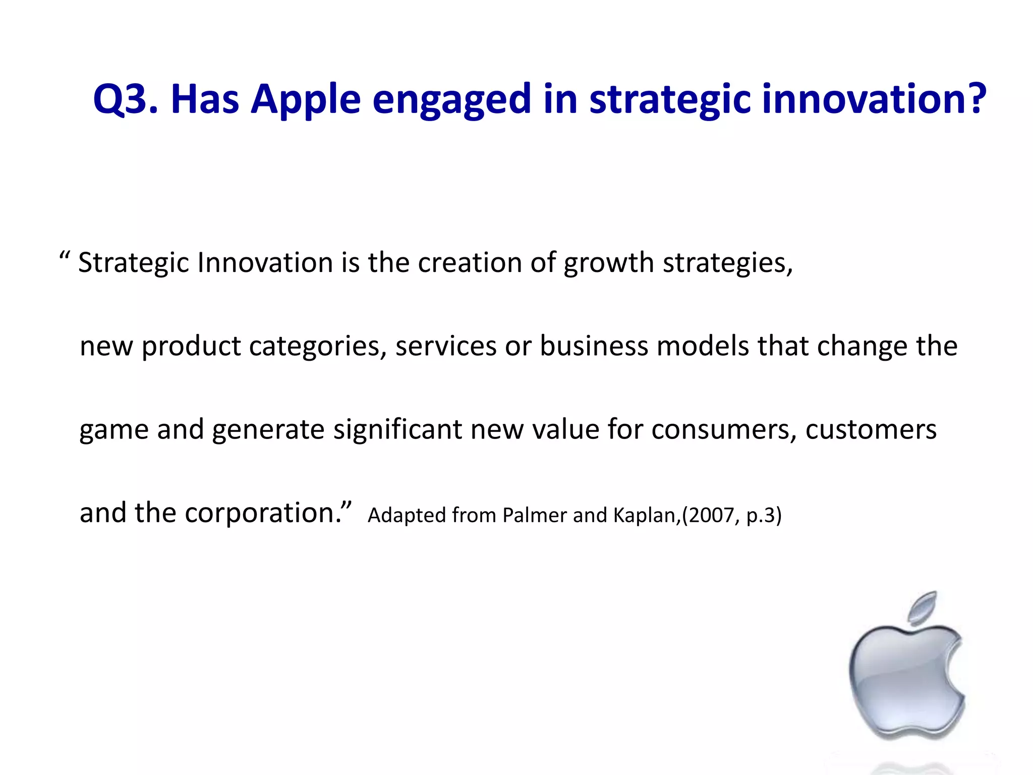       Aggressive visions, brilliant, powerful and charismatic Q2: What is your evaluation of Steve Jobs as a strategic leader?Centralized, disciplinarian style of leadership.
