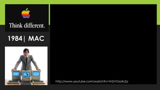 1984| MAC
http://www.youtube.com/watch?v=Vr2nYUoALSo
 