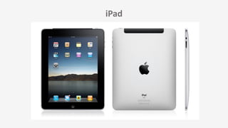 iPad
 