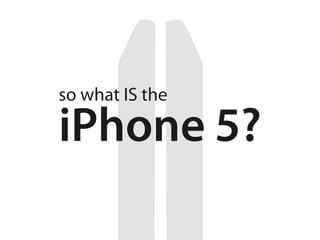 Apple-Curious - The iPhone 5 from an Android Fan
