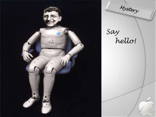 MysterySay    hello!