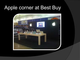 Apple corner at Best Buy 
 