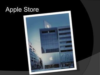 Apple Store 
 