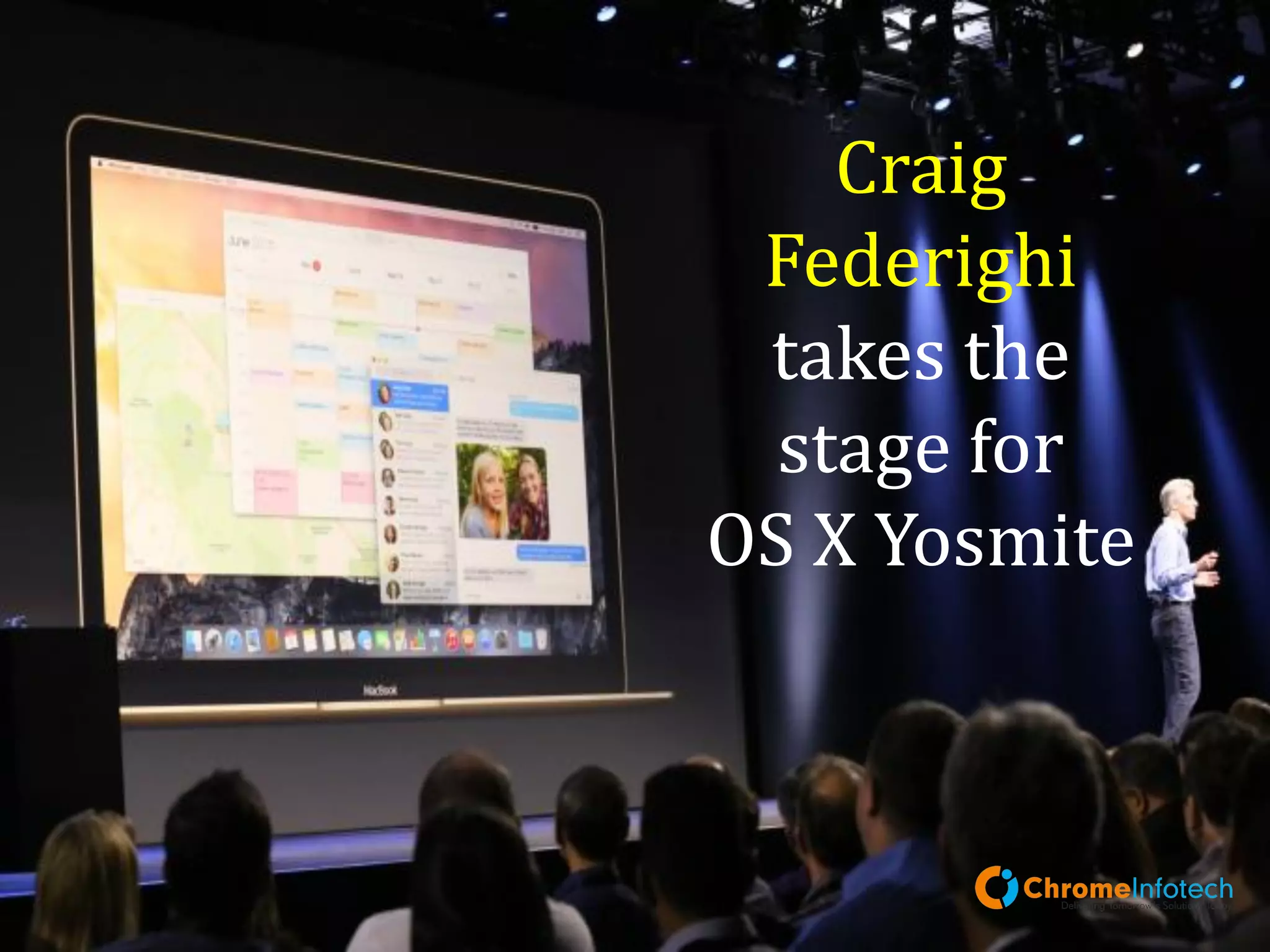 Success of
OS X
Yosmite
Leading Mobile Apps & Web Development Company
 