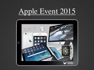 Apple Event 2015
 