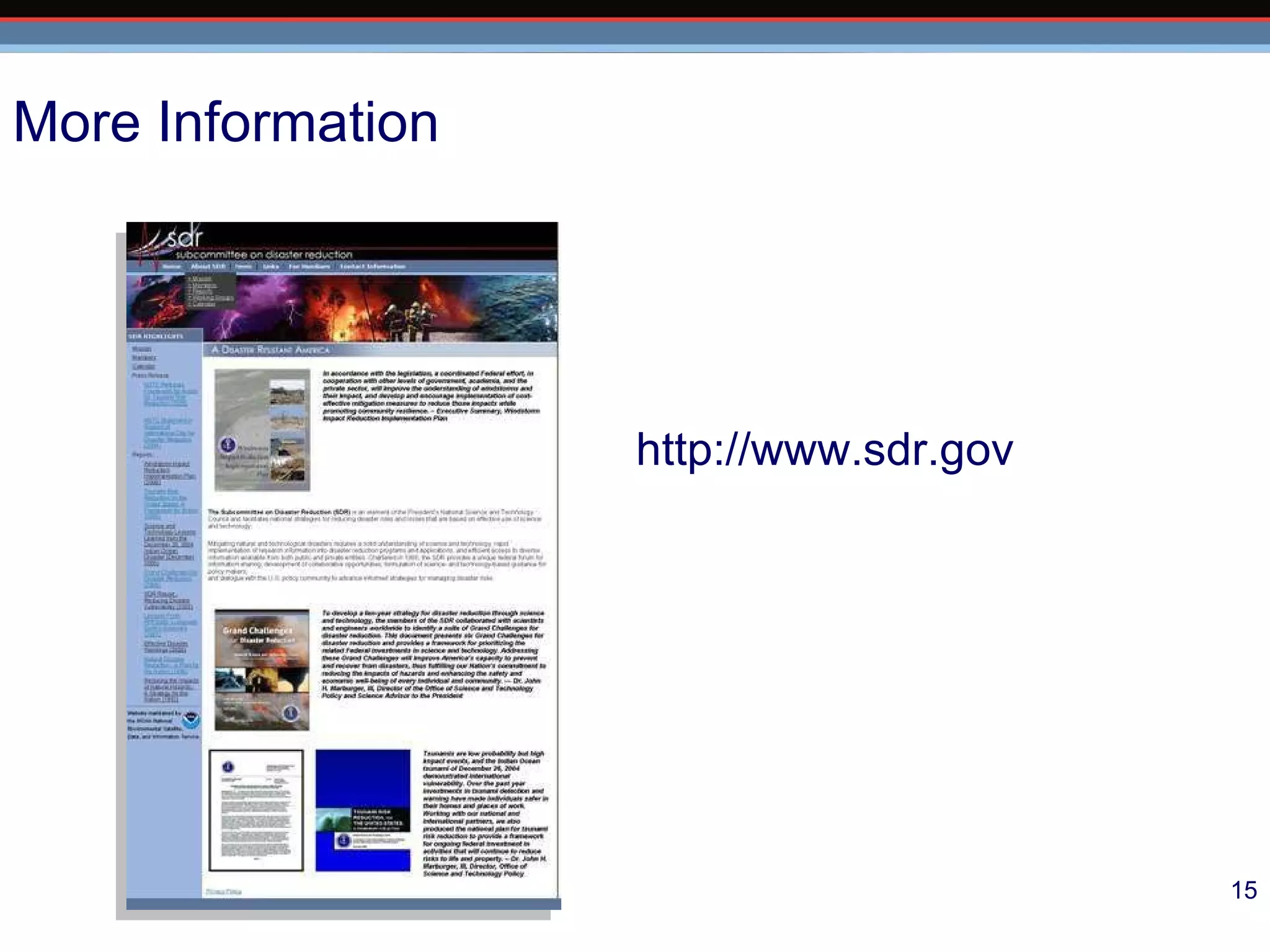 More Information http://www.sdr.gov 