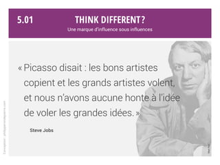 Think different?
Une marque d’influence sous influences
Ceci n’est pas l’original.
5.
Conception:philipperondepierre.com
 