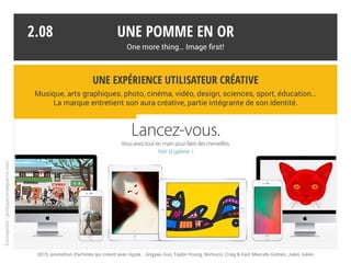 Une pomme en or
One more thing… Image first!
Spot TV : The Song, 2014
2.07
Storytelling et communication émotionnelle
L’em...