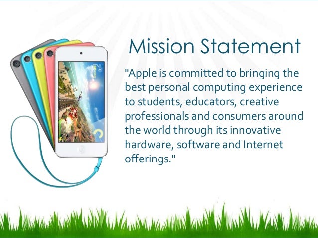 Apple Computer Mission Statement Apple Inc Presentatioin