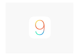 iOS 9 Preview
 