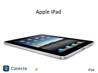 Apple iPad Conecte  