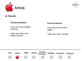 When not related, the watch was smaller.Diagonal:When ad copy and physical orientation were related, respondents included superfluous details.