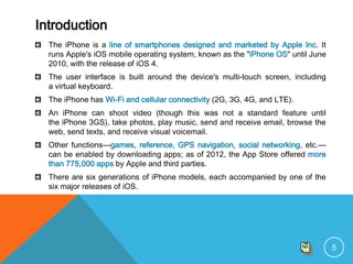 Ios Introduction Powerpoint Apple iphone | PPTX