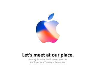 Let’s meet at our place.
Please join us for the first-ever event at
the Steve Jobs Theater in Cupertino.
 