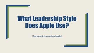 APPLE Leadership.pptxAPPLE Leadership.pptx