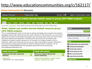 51
http://www.educationcommunities.org/c/162117/
home.do
 