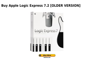 Buy Apple Logic Express 7.2 [OLDER VERSION]
 