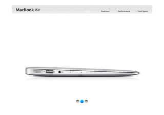 Design Features Performance Tech Specs
 