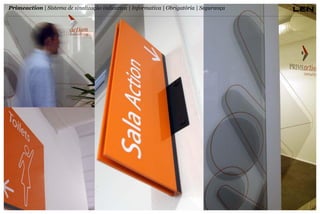 Primeaction | Sistema de sinalização indicativa | Informativa | Obrigatória | Segurança

 