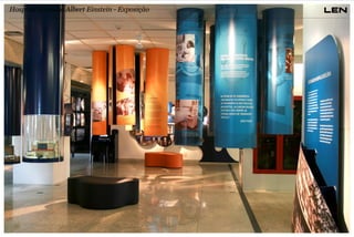 Hospital Israelita Albert Einstein - Exposição

 